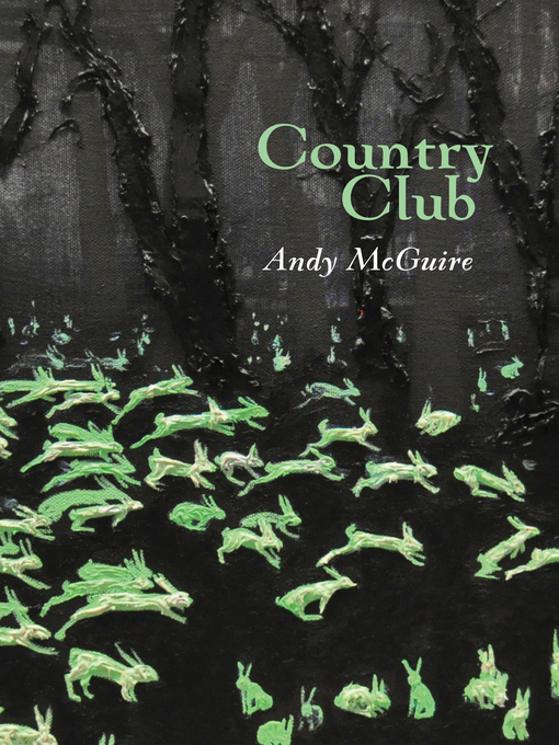 Title details for Country Club by Andy McGuire - Available